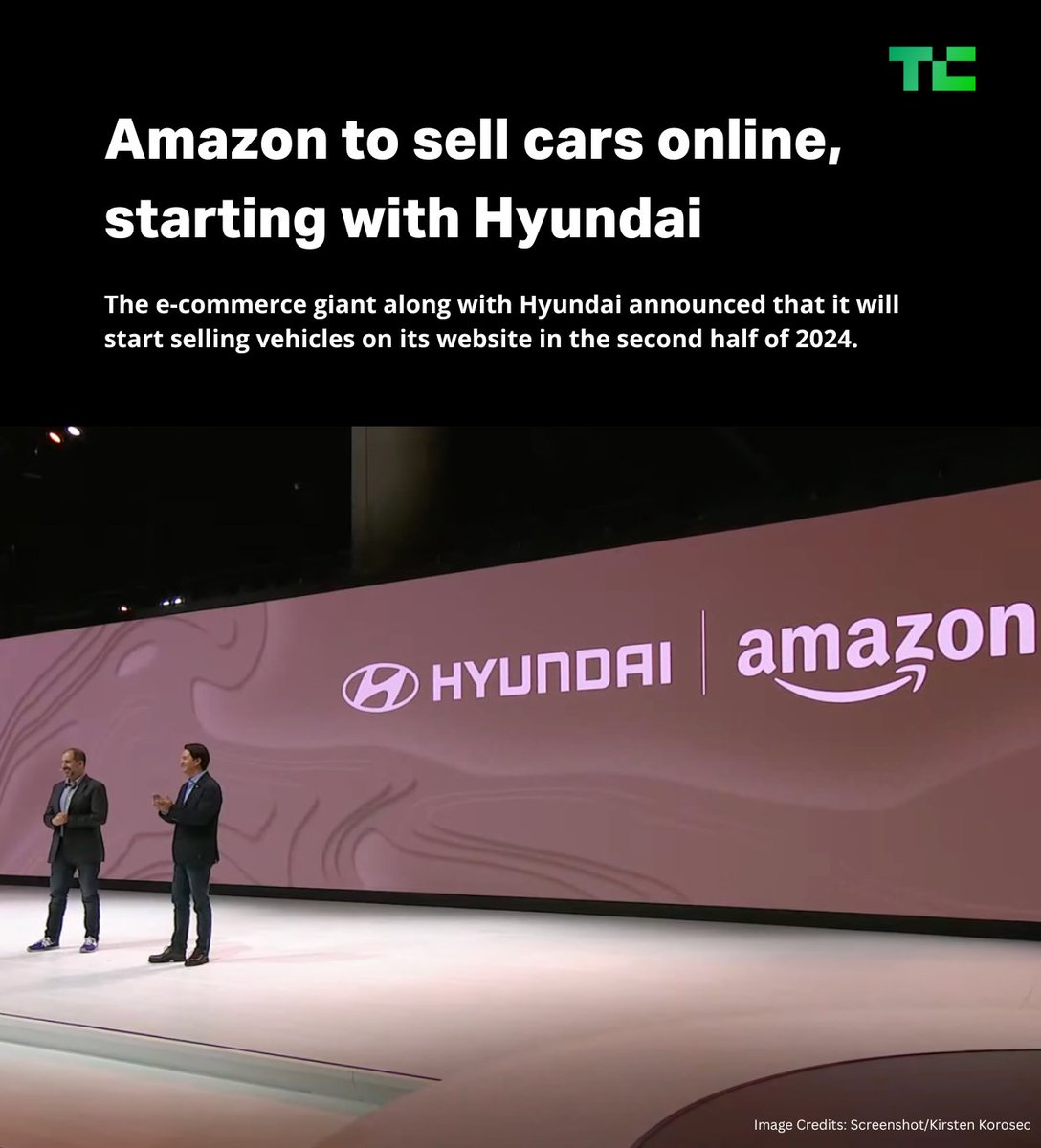 TechCrunch's tweet photo. Amazon is getting into the car business. 

The e-commerce giant will start selling vehicles on its website, starting with Hyundai, in the second half of 2024.

https://t.co/Q9AWKSj1fA https://t.co/TzPe5exbQg