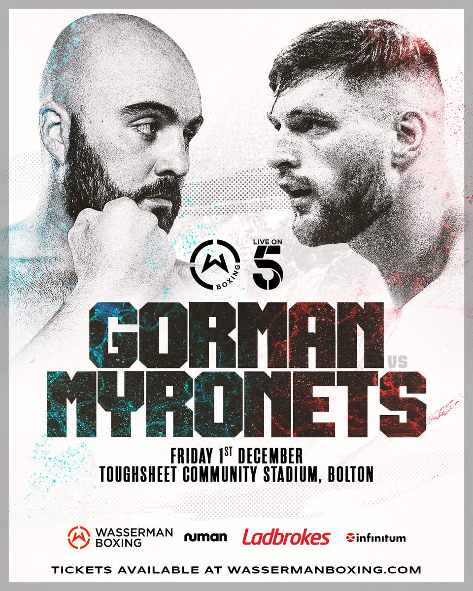 𝐇𝐄𝐀𝐕𝐘𝐖𝐄𝐈𝐆𝐇𝐓 𝐇𝐄𝐀𝐃𝐋𝐈𝐍𝐄 𝐈𝐍 𝐁𝐎𝐋𝐓𝐎𝐍 ⚔️ @GormanBoxing is BACK, topping the bill in Bolton as @LeeMcGregor3 @isaaclowe6 moves to the New Year 💥 Catch the action, live and free on @channel5_tv on Dec 1st 👊 @ladbrokes | @getnuman | @SauerlandBros