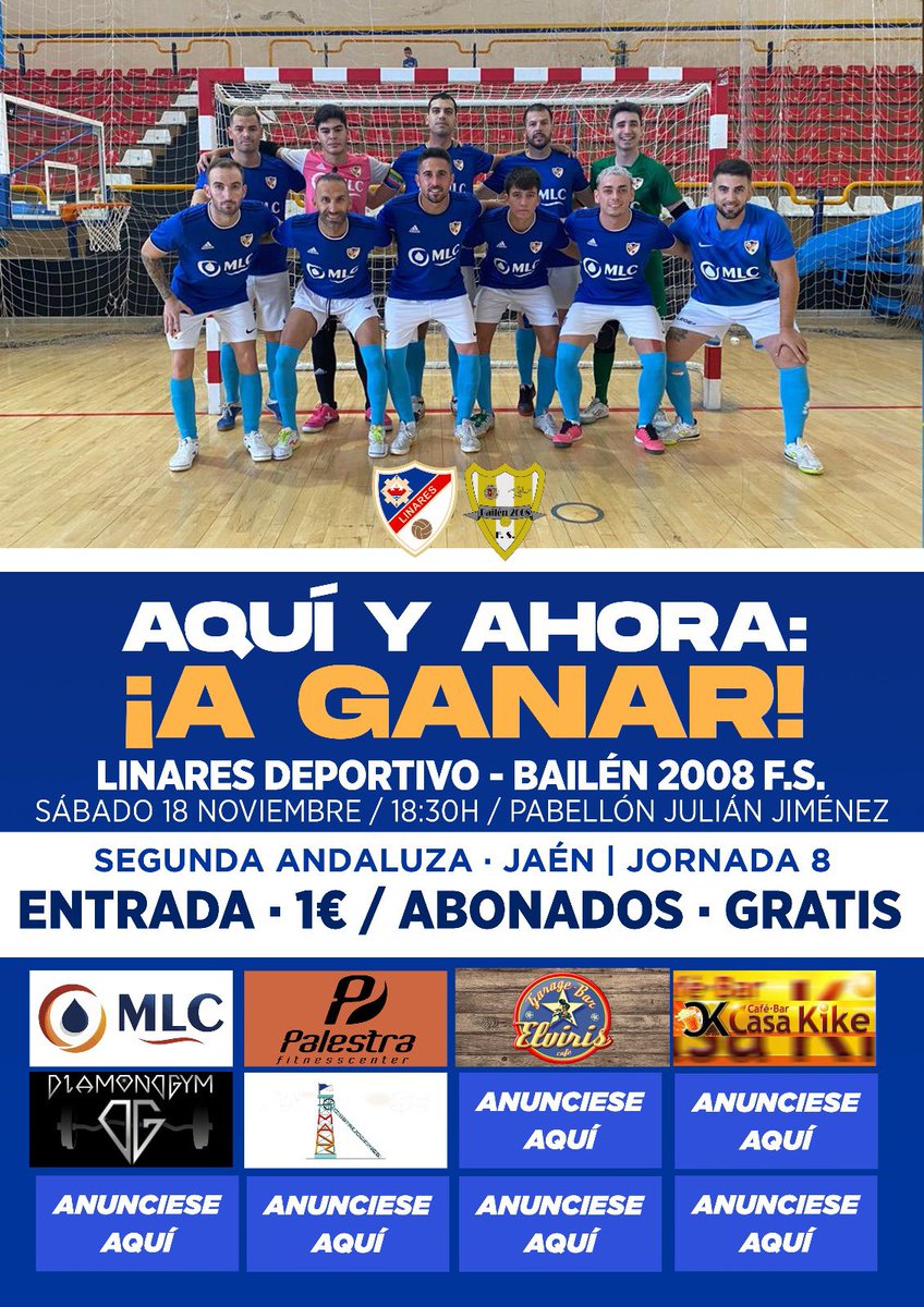 LinaresFutsal's tweet photo. 🔥 𝐀𝐐𝐔𝐈́ 𝐘 𝐀𝐇𝐎𝐑𝐀: ¡𝐀 𝐆𝐀𝐍𝐀𝐑!

¡Mañana tenemos partido en el Julián Jiménez! 🏟️

➡️ Recibimos al @Bailen2008_FS en la octava jornada de Liga (18:30h).

¡Es el momento de volver a sumar los 3️⃣ puntos y vamos a por todas! 💪🏻

#VivimosPorTi 💙 https://t.co/CZQozQbBMq