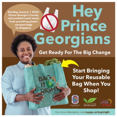 ICYMI: Starting January 1, 2024, Prince George's County is moving to a more sustainable future and leaving plastic bags behind! Passed in July 2023 by the County Council, CB-032-2023 prohibits retailers and businesses from providing single-use, carryout plastic bags at the
