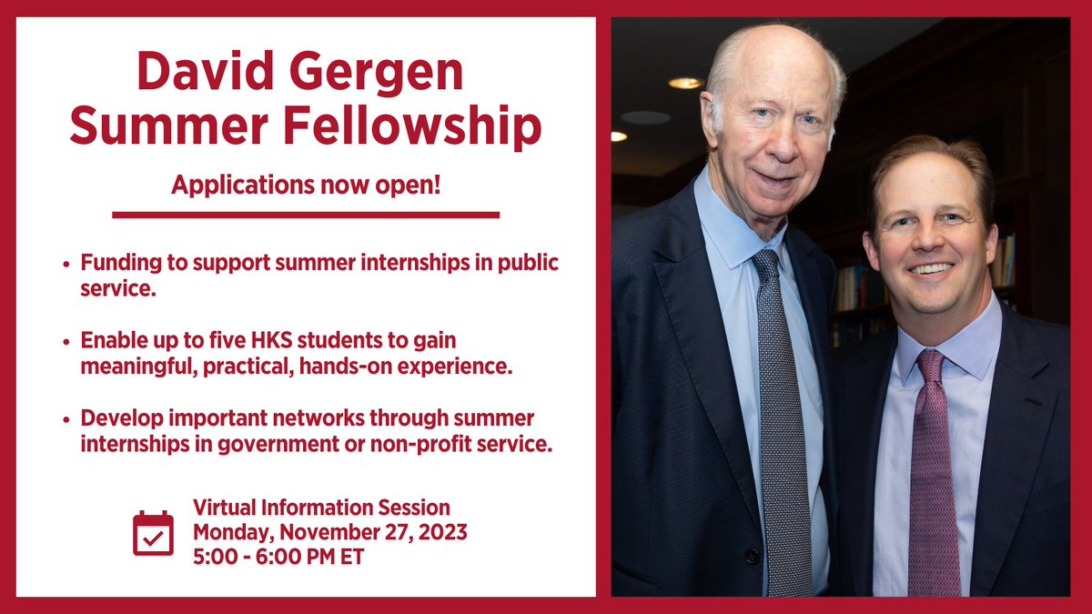 Applications are now open for the David Gergen Summer Fellowship Program! Join @HarvardCPL for an information session on 11/27 at 5 PM and learn more about the program here: cpl.hks.harvard.edu/david-gergen-s…