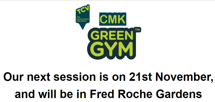 CMK Green Gym Session Details: 21 November '23, Fred Roche Gardens - eepurl.com/iEdjMg