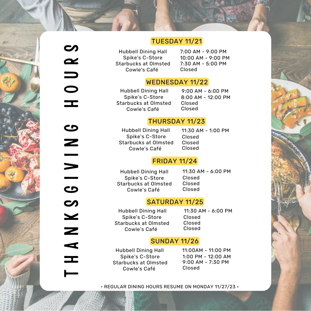 DrakeDining's tweet image. Thanksgiving Break is almost here! Check out our hours for next week.