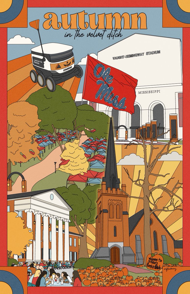 OleMiss's tweet image. Autumn in the Velvet Ditch🍂 

In the Velvet Ditch Poster Series: Part 2

Have a great Thanksgiving Break, Rebs!