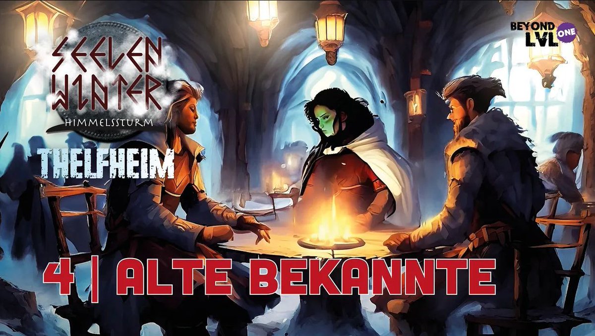 beyondlvlone's tweet photo. Die 4. Folge Seelenwinter Himmelssturm in Thelfheim ist da! Noch einmal mit Valkiri und Ephraim unterwegs auf den Strassen Thelfheims!
Auf YouTube: https://t.co/snji9FAiln
oder als Podcast!!
#beyondlvlone #dungeonsanddragons #penandpaper #fantasy https://t.co/H8EVUdZlCG