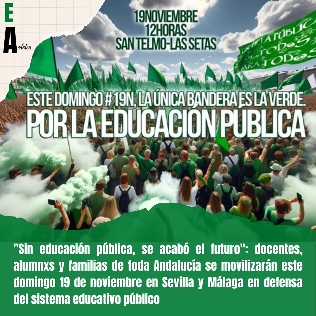 #EducaciónAND | "Sin educación pública, se acabó el futuro": docentes, alumnxs y familias de toda Andalucía se movilizarán este domingo 19 de noviembre en Sevilla y Málaga en defensa del sistema educativo público