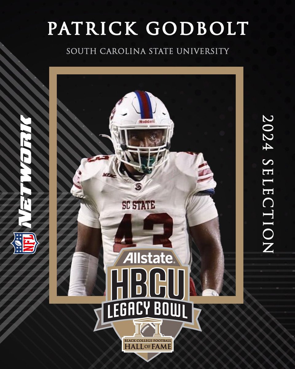 HBCULegacyBowl's tweet image. 2024 @Allstate HBCU Legacy Bowl Selection: 

PATRICK GODBOLT 
DL, @SCStateAthletic 

#LegacyBound ✊🏿