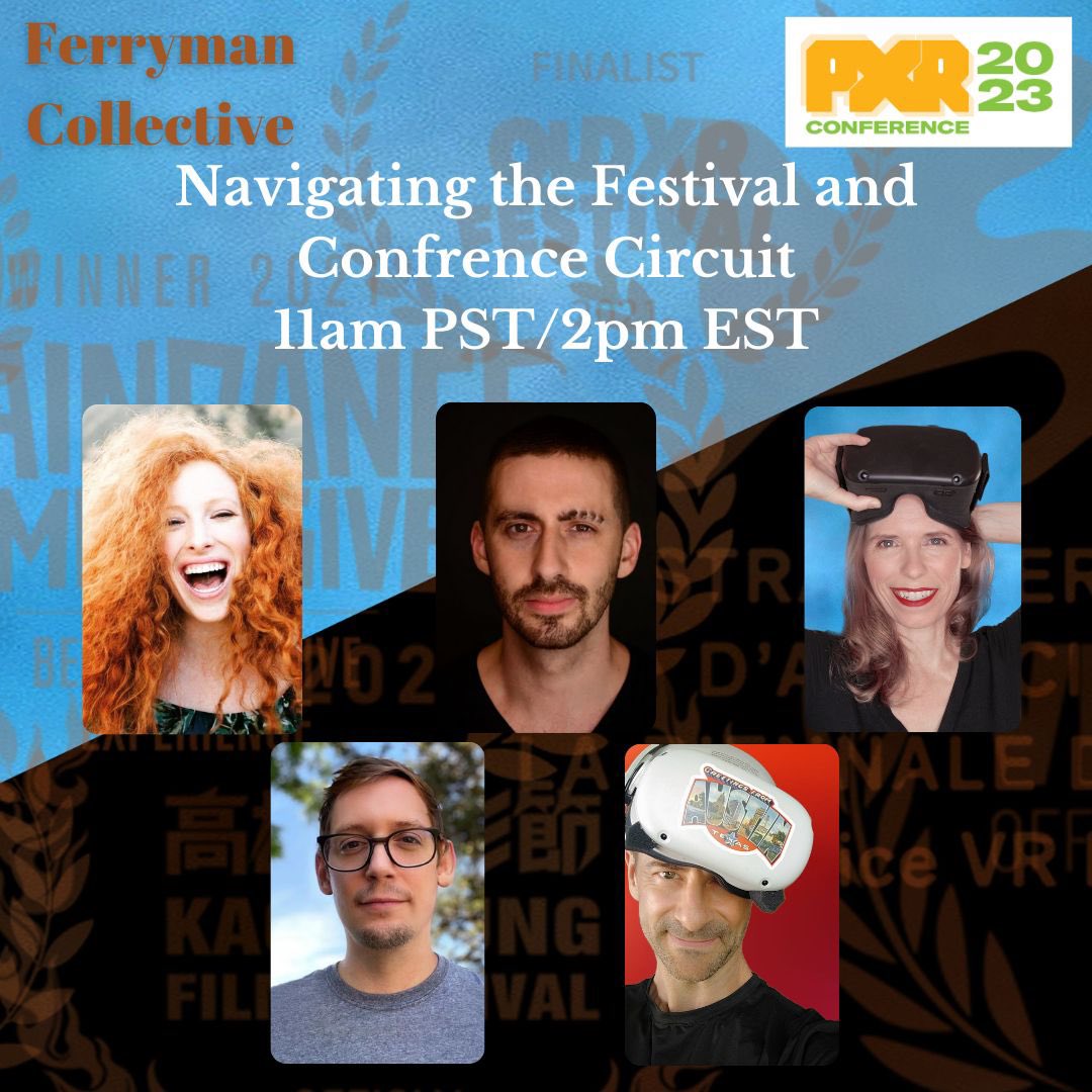Ferryman Collective (@ferryman_vr) on Twitter photo PXR ATTENDEES! Tomorrow Saturday Nov. 18th at 11am PST/ 2pm EST. Ferryman members @DeirdreVLyons <a href="/Whittonfrank/">Whitton Frank</a> @StephenButchko <a href="/screamingcolor/">Christopher Davis</a> and <a href="/braden_roy/">Braden Roy</a> will be talking about Navigating the Festival and Conference Circuit. Hope to see you there!
performanceandxr.com/conferences/px… PXR ATTENDEES! Tomorrow Saturday Nov. 18th at 11am PST/ 2pm EST. Ferryman members @DeirdreVLyons <a href="/Whittonfrank/">Whitton Frank</a> @StephenButchko <a href="/screamingcolor/">Christopher Davis</a> and <a href="/braden_roy/">Braden Roy</a> will be talking about Navigating the Festival and Conference Circuit. Hope to see you there!
performanceandxr.com/conferences/px…