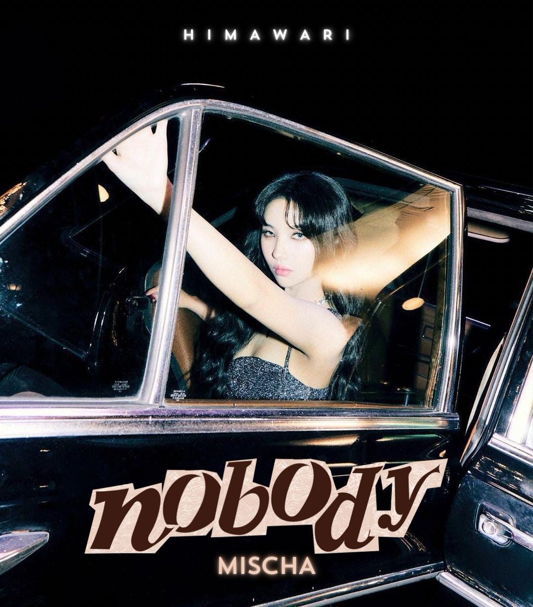 mmhnpop's tweet photo. [1ST] #MISCHA of #HIMAWARI

'NOBODY' Release 2023.11.?? 6PM https://t.co/gogrZboIjs
