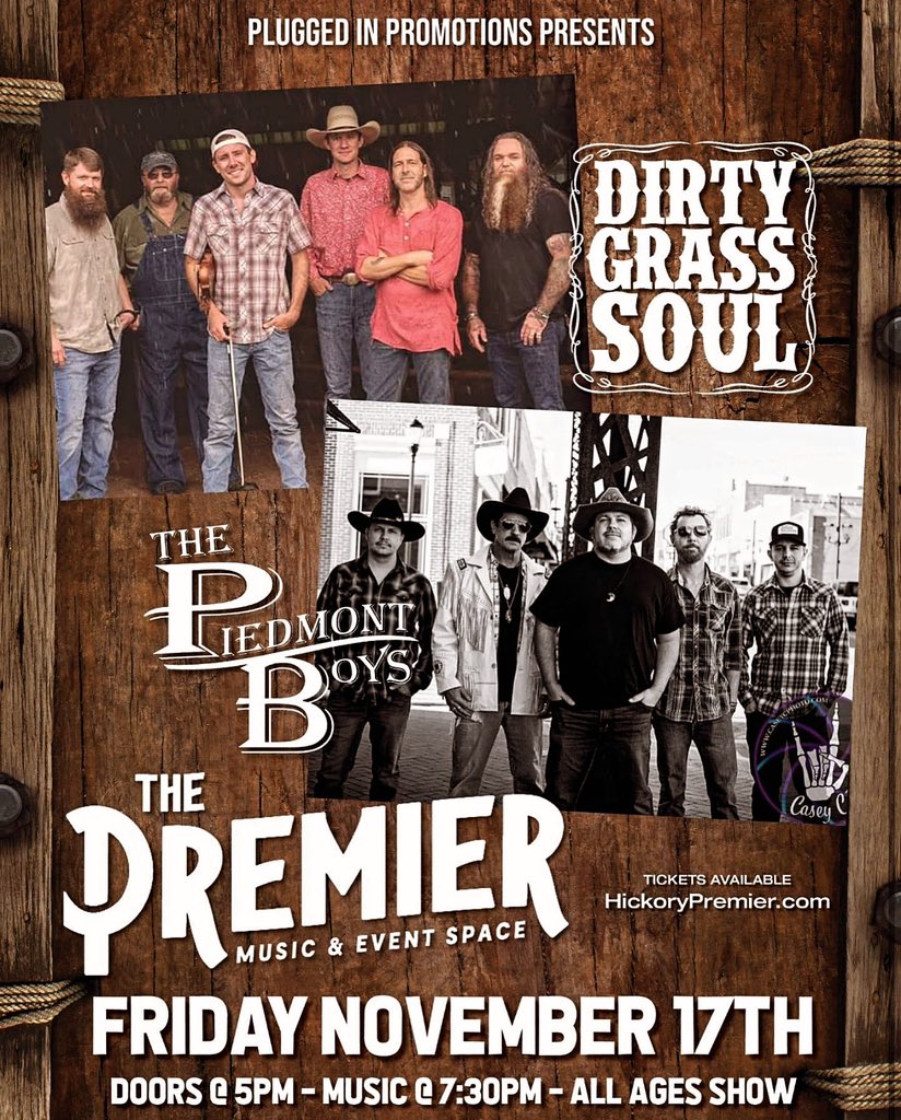 TONIGHT (11/17) features NC’s @DirtyGrassSoul teaming up w/ SC’s @ThePiedmontBoys for a barnburner at The Premier in Hickory! #RedDirtNC