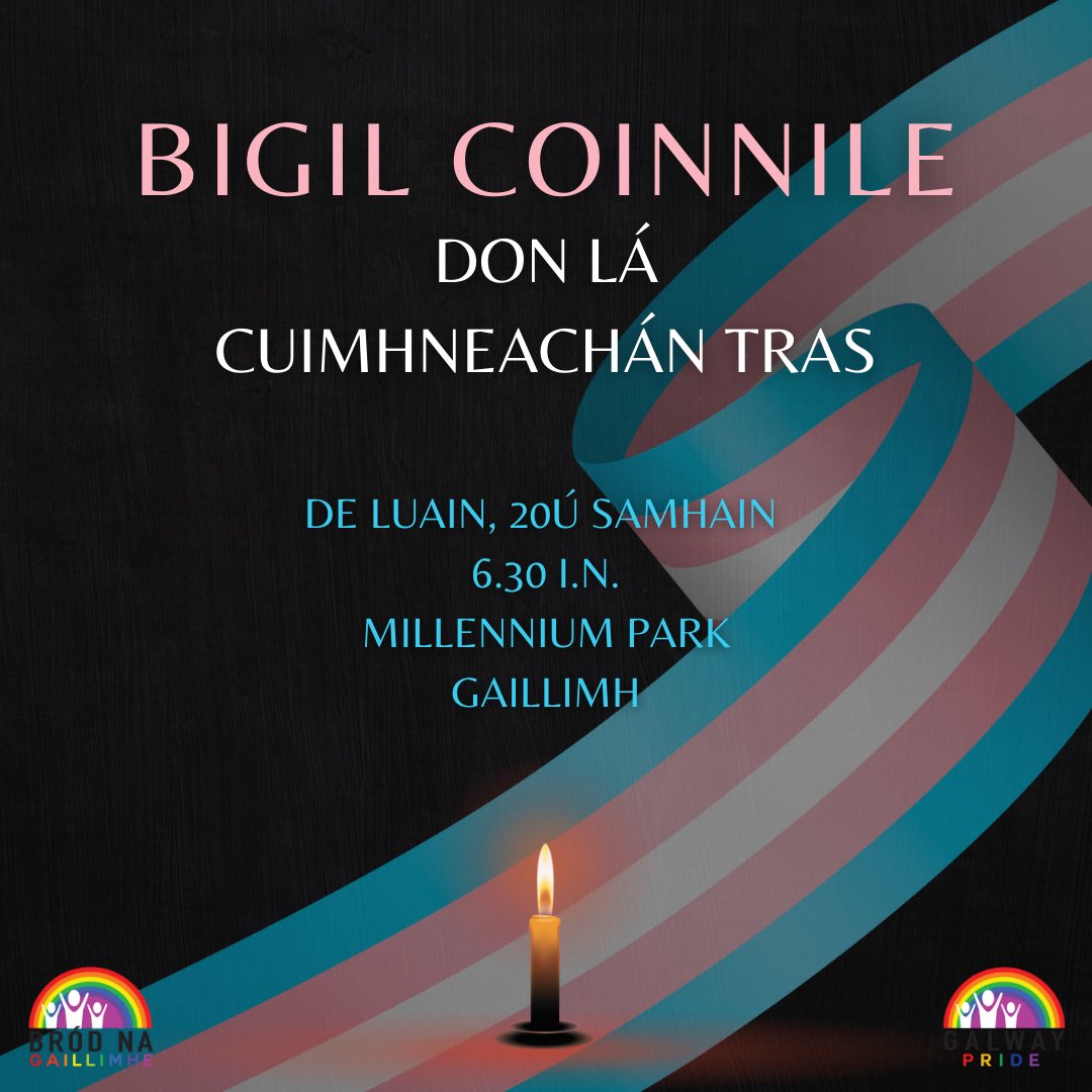 GalwayPride's tweet photo. We're hosting a candlelit Vigil on Monday for Trans day of remembrance.

Join us at 6.30pm in Millennium Park, on Monday November 20th https://t.co/OJcqUGa5vX