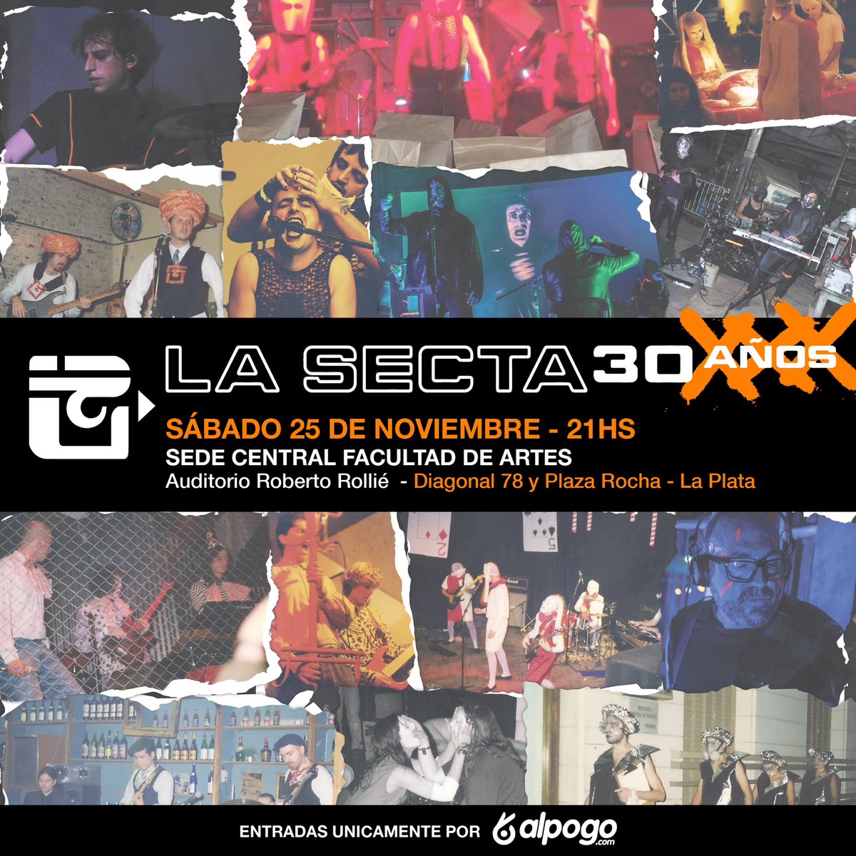 Sábado 25| 21Hs | Auditorio Facultad de Artes | La Secta XXX años