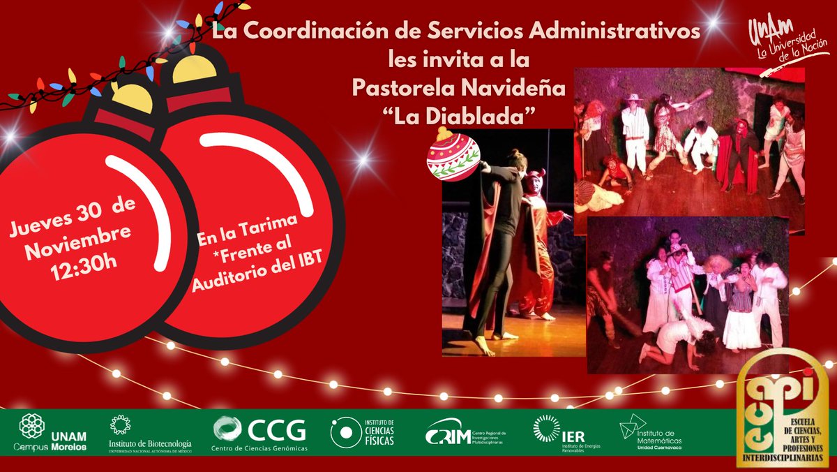 unammorelos's tweet photo. 🎄Cerremos el año con una Pastorela Navideña "La Diablada" 🎄
Invitamos a toda la comunidad universitaria a disfrutar de este evento el próximo
🗓Jueves 30 de noviembre
⏱12:30h
📍La tarima (frente al Auditorio del @ibt_unam)
Elenco de la #ECAPI
Les esperamos! https://t.co/uiZScsXE0R