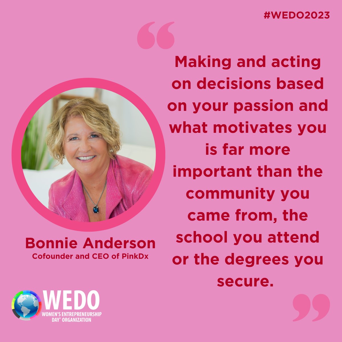 Making decisions based on your passion and what motivates you is far more important than anything else. Thank you to <a href="/womenseday/">Women Entrepreneurs</a> for honoring me today with the 2023 Pioneer Award, and the opportunity to share my journey. #WEDO2023