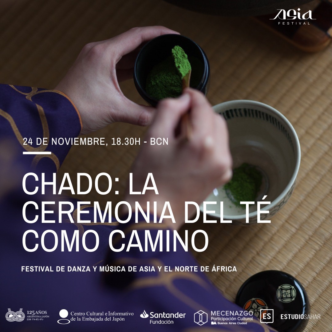 JapanEmb_Arg's tweet photo. 🍵 Taller “Chado: el camino del té” en #AsiaFestivalenlaBCN 🧞‍♀️ I  XII Asia Festival✨
🗣️ A cargo de Urasenke Argentina

🗓️ Viernes 24/11
⏰ 18:30 h
📍 @BCNArgentina, Alsina 1835, CABA
🎟️ Entrada libre y gratuita hasta agotar la capacidad del auditorio

Organiza: @EstudioSahar https://t.co/b4qYSIG2xS