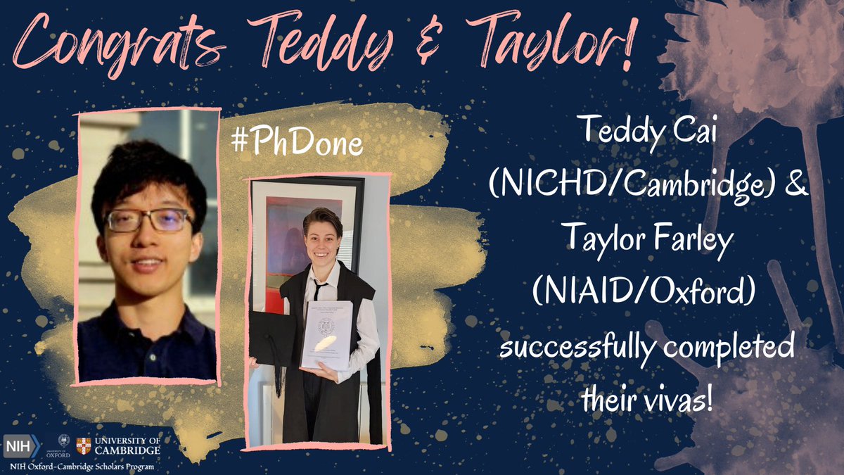 Please join us in celebrating Teddy Cai and Taylor Farley as they've both successfully completed their vivas this week! #NIHOxCamScholars #PhDone