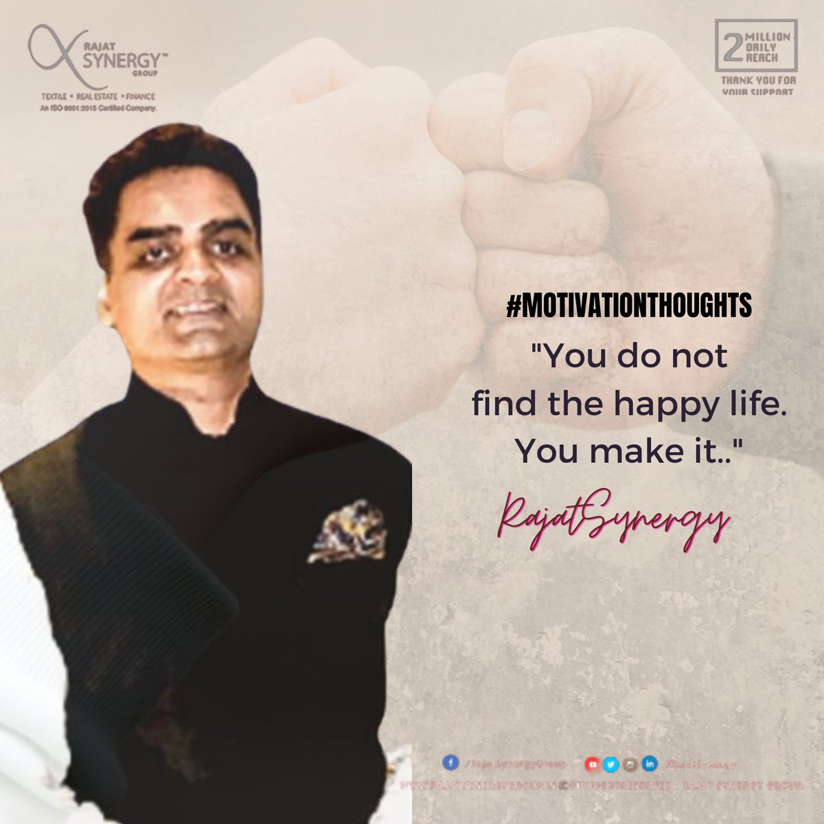 rajatsynergy's tweet image. #MOTIVATIONTHOUGHTS

&quot;You do not
 find the happy life. 
You make it..&quot;

#RajatSynergy #RajatMohanPathak