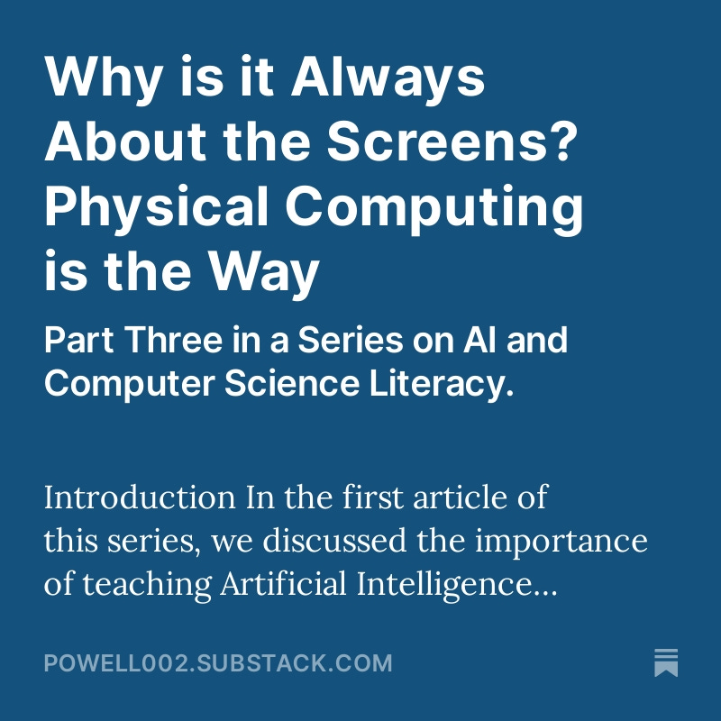 Why is it Always About the Screens? Physical Computing is the Way 

powell002.substack.com/p/why-is-it-al…