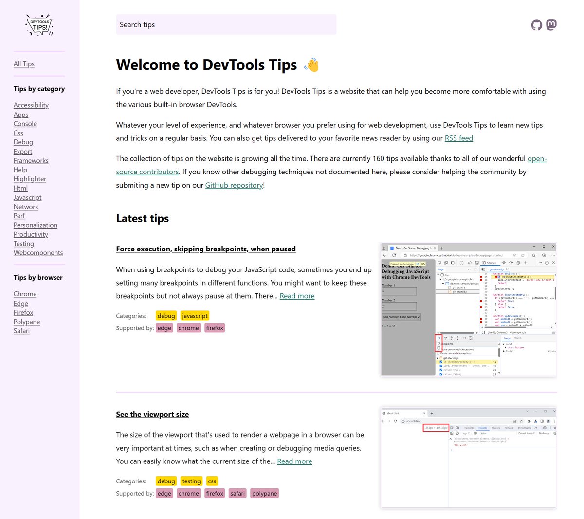 devtoolstips.org just got a face lift! Now with: ￼✅ A home page that actually says what the site is about ￼ ￼✅ A persistent sidebar to quickly access collections of tips. ￼✅ A persistent search field to find other tips.