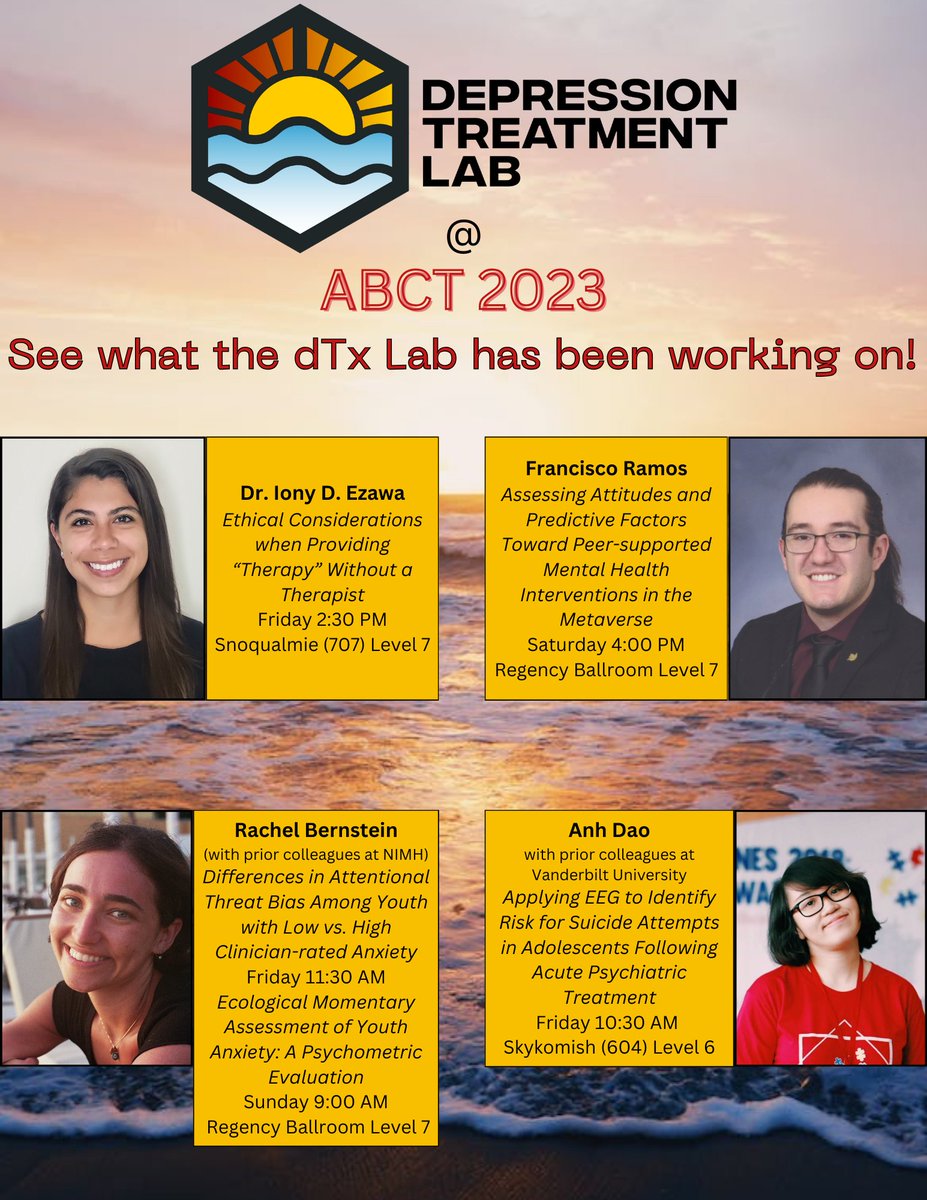 In Seattle for #ABCT2023? Why not go and check out the work of our dTx Lab members! Dr. Iony D. Ezawa, Francisco Ramos, <a href="/RachelBernste20/">Rachel Bernstein</a>, and <a href="/anhtudao05/">Anh Dao</a> have all contributed to work on display at ABCT, so check out the guide below for more info on how to find us!