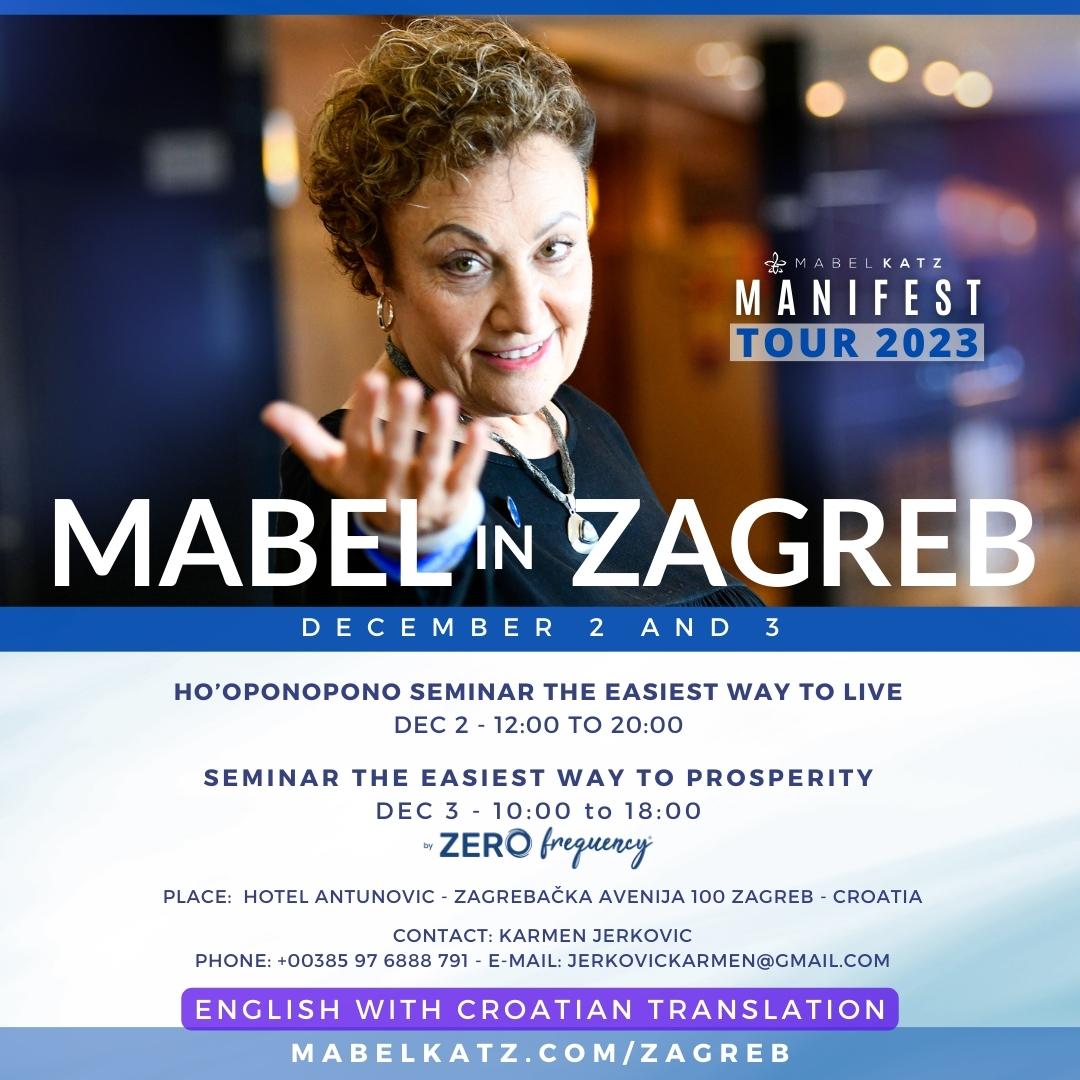 MabelKatz's tweet image. ⚜️ Mabel Katz in Zagreb, see you in my Conference and Seminars.
Register here, 👇
mabelkatz.com/zagreb

*In English with Croatian translation. Limited places! 

#mabelkatz #hooponopono #zerofrequency #hooponoponoseminars #manifesttour2023 #zagreb #croatia