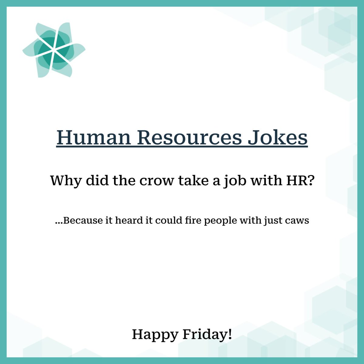 Not the career goals you want for your HR department!
#HRJokes #HappyFriday