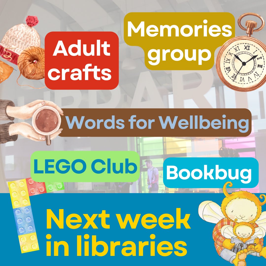 Next week in Libraries. bit.ly/fctlibs_events 🔴Knitting and craft groups for adults 🟠Words for Wellbeing conversation and coffee sessions 🟡Memories Scotland reminiscence 🟢LEGO club 🔵Bookbug sessions