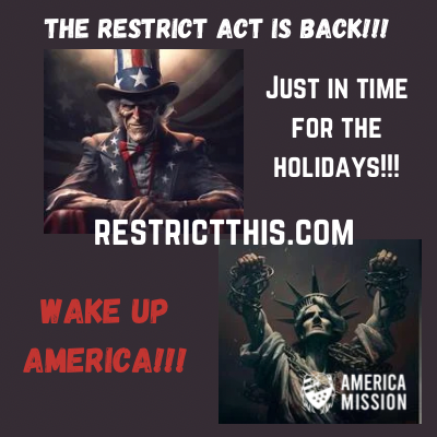 AmericaMission_'s tweet photo. Hey @TuckerCarlson, @mattgaetz, @DonaldJTrumpJr - remember the #RestrictAct?
ICYMI Sly dictator Sen Mark Warner has dusted it off, planning to push it thru during the holidays!
We need YOUR help in taking it out again!
#WeThePeople took to TikTok, X, FB and more last time successfully {temporarily} killing it TWICE before using tools from https://t.co/QebQmWy9fZ
Let's #KillTheBill again!