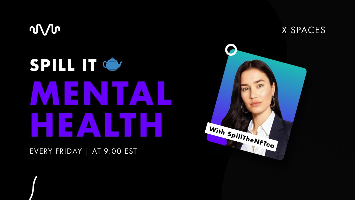 Spill It🎙️

Join <a href="/KB_KristinBlake/">SpillTheNFTea.eth</a>'s
'Spill It🫖' -Where Mental Health, Physical Health, and Your Wellbeing Matters.  Dive into healthy habits, affirmations, and body positivity w/ special guest <a href="/wwc_nft/">Women With Curves.eth | MINTING NOW</a>. Come Vibe with your Tribe!!