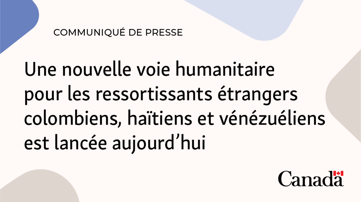CitImmCanFR's tweet photo. Aujourd’hui, nous avons annoncé l’ouverture d’une voie d’accès humanitaire spécialement conçue pour permettre aux ressortissants et ressortissantes de Colombie, d’Haïti et du Venezuela ayant un lien avec le Canada d’obtenir le statut de résident permanent. Voyez si vous pouvez présenter une demande : https://t.co/nExUiCRRQY