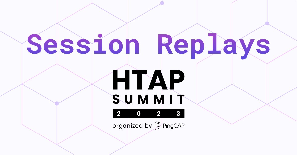 siddontang's tweet photo. Missed the HTAP Summit? Don't worry, we've got you covered!
Catch up on all the incredible insights, inspiration, and knowledge shared during the summit by signing up to watch the exclusive session replays!
#HTAPSummit #SessionReplay #TiDB #Tech https://t.co/riTuekd1Gp https://t.co/qu7VogUjYQ