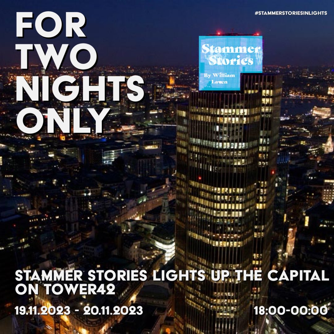For anyone who is London this Sunday or Monday, please look out for <a href="/StammerStories/">Stammer Stories</a> taking over <a href="/Tower42London/">Tower 42 London</a> between 6pm - Midnight! This is such a special moment and if you see it, take a photo and tag #stammerstoriesinlights 💙