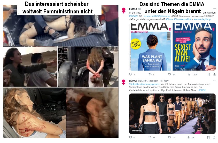 Herve_Hilde's tweet photo. Das Schweigen von Feministinnen zur sex. Gewalt der #Hamas ist schon 🤔. Schaut man in der Timeline von #EMMA findet man nichts dazu, stattdessen wird #TransBashing betrieben oder jeden zweiten Tag die Ukraine ans Bein gepinkelt oder wählt @janboehm zum Sexisten des Jahres 😂 https://t.co/0iZDCGSjre
