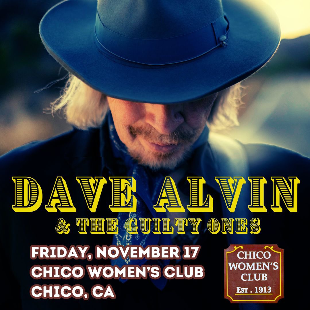 DAVE ALVIN & The Guilty Ones TONIGHT in Chico, CA! Next up: SF and Morro Bay #KingOfCalifornia