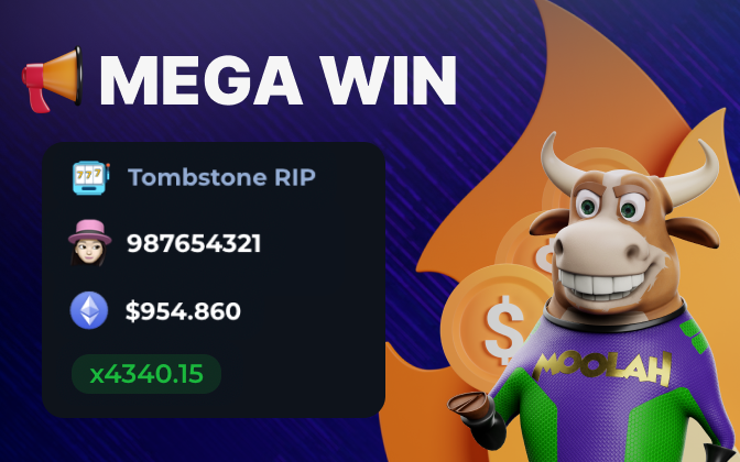 📢MEGA WIN🤯

Congrats to player 987654321 who hit it big on Tombstone RIP. They turned a $0.22 wager into a $954.86 win 💥

Get your own #MEGAWIN at moolahverse.com