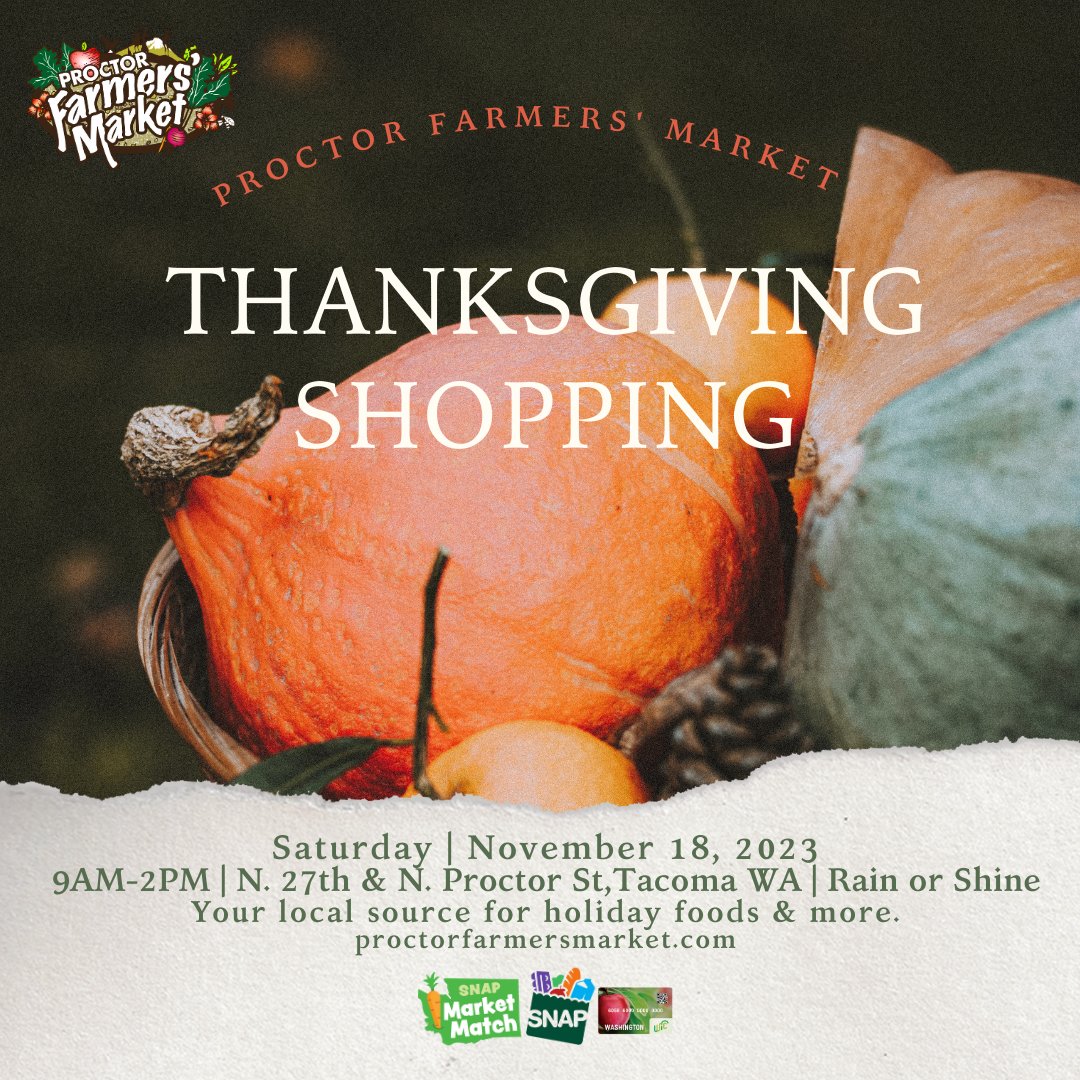 ProctorFmMkt's tweet photo. Whether your  Thanksgiving celebration is a small or large gathering, we’ve got you  covered for the best in local fresh foods, beautiful indoor &amp;  outdoor holiday decorations, and more

EBT Welcome|SNAP Market Match, Sustainability Match, &amp; WIC Fruit &amp; Vegetable Available. https://t.co/HNWbvVIWkT