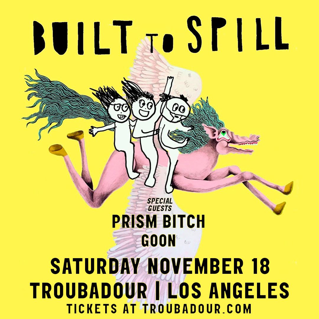 Set times for tonight's SOLD OUT show! 8:00pm - Doors 9:00pm - @Goonband 10:00pm - @bitch_prism 11:00pm - @Built_2_Spill
