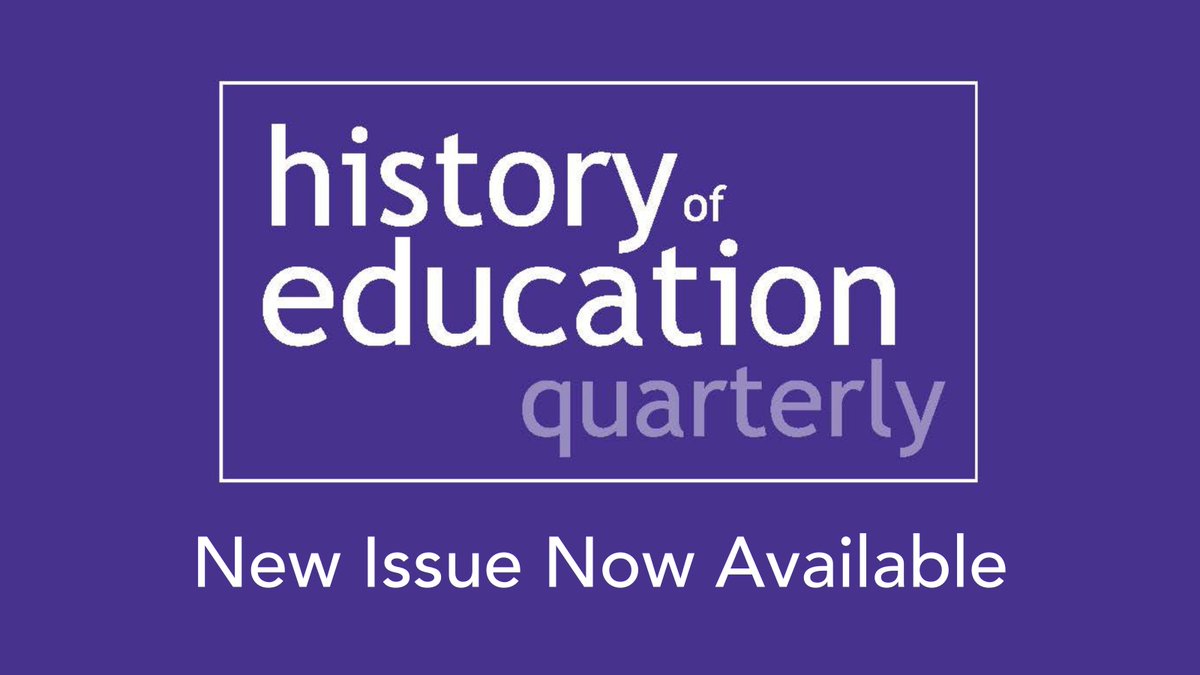 New issue of History of Education Quarterly now available 📚 cup.org/3HqmyWr @HistEdUSA #histed #twitterstorians