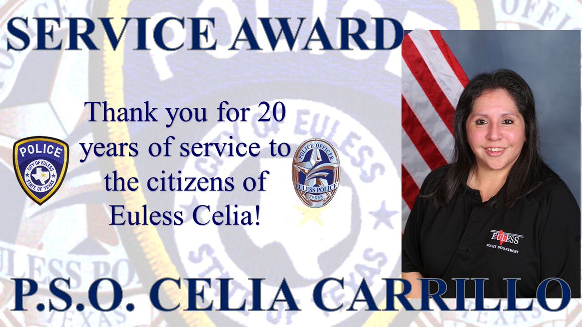EulessPolice's tweet photo. Please join us in congratulating Public Service Officer Celia Carrillo on 20 years of service to the citizens of Euless! Thank you, Celia. #eulesspd #20yearsofservice #contratulations #epdfamily https://t.co/fpznEfzloz