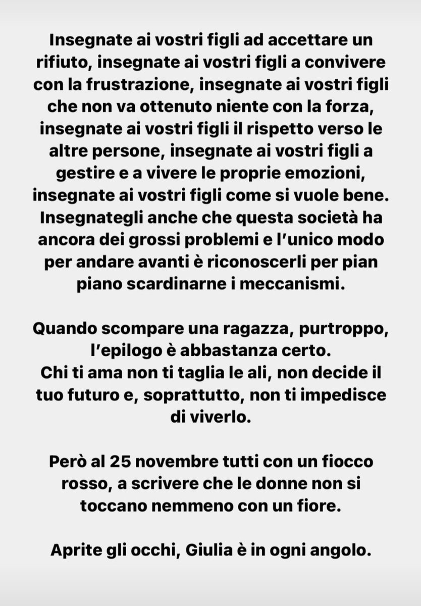 Lo ha scritto oggi mia figlia, 22 anni, in una storia su Instagram.
A me e a mia moglie è piaciuto molto e così ho deciso di pubblicarlo anche qui.
Credo sia un bel messaggio.
C'è ancora speranza.
#violenzadigenere #femminicidio #giuliacecchettin