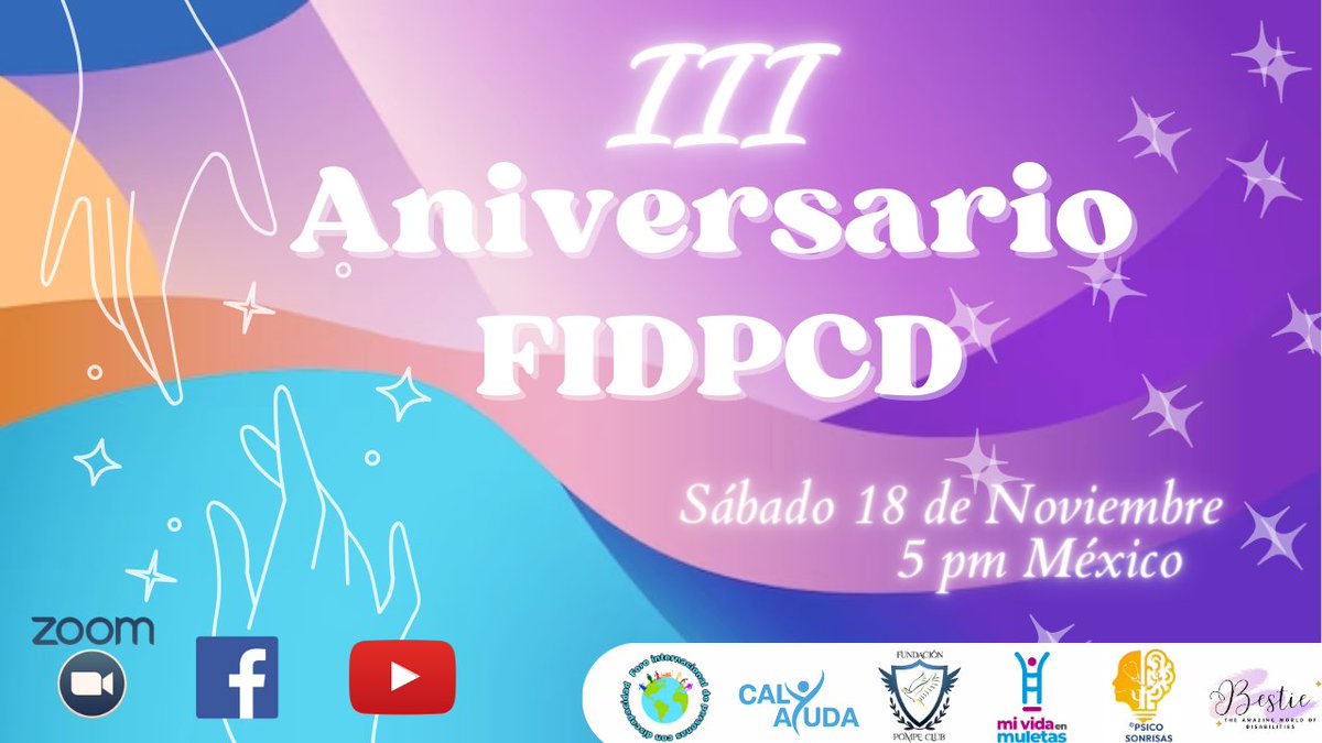 FIDPCD's tweet photo. FIDPCD presenta: Gran evento de tercer aniversario 
Este sábado 18 de noviembre por ZOOM https://t.co/yMbZ3pZpVY 
O por nuestras redes
https://t.co/zAt9lKudQN
https://t.co/w6GPOUR5bj
https://t.co/GLALjfxbXg
https://t.co/TuiZhCjCrO https://t.co/dTDvmU0xOD