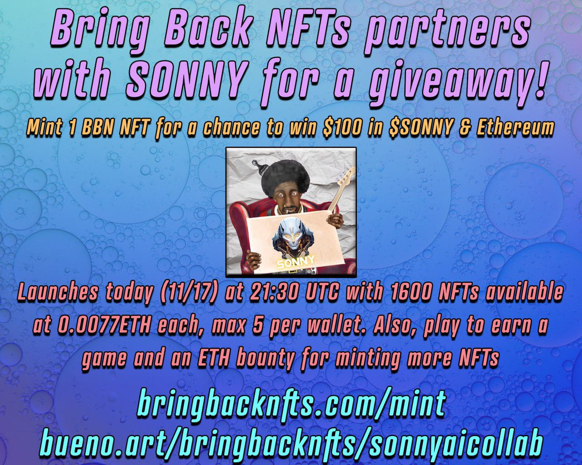 SONNY_AIrobot's tweet image. Our First Collaboration $SONNY X #BBN Bring Back NFTs 

Spaces coming up with their launch/mint going live in 15 minutes. Mint for a cheap price for FREE $SONNY and $ETH