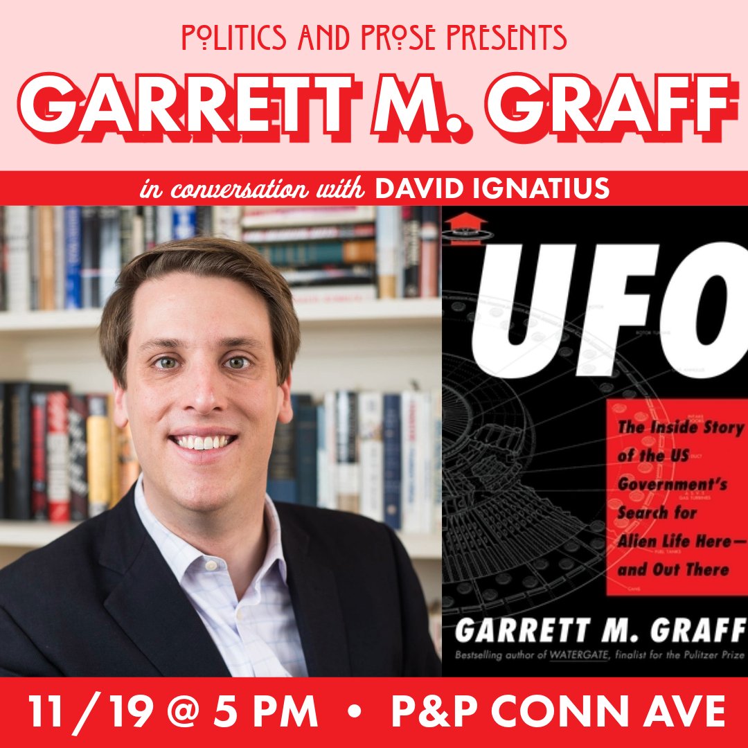 Sunday, join @vermontgmg to discuss UFO - the first serious narrative history of humanity’s hunt for alien life—including the military and CIA’s secret, decades-long quest to study UFOs - with @IgnatiusPost - 5:00 PM at Conn Ave - bit.ly/49DsFD6