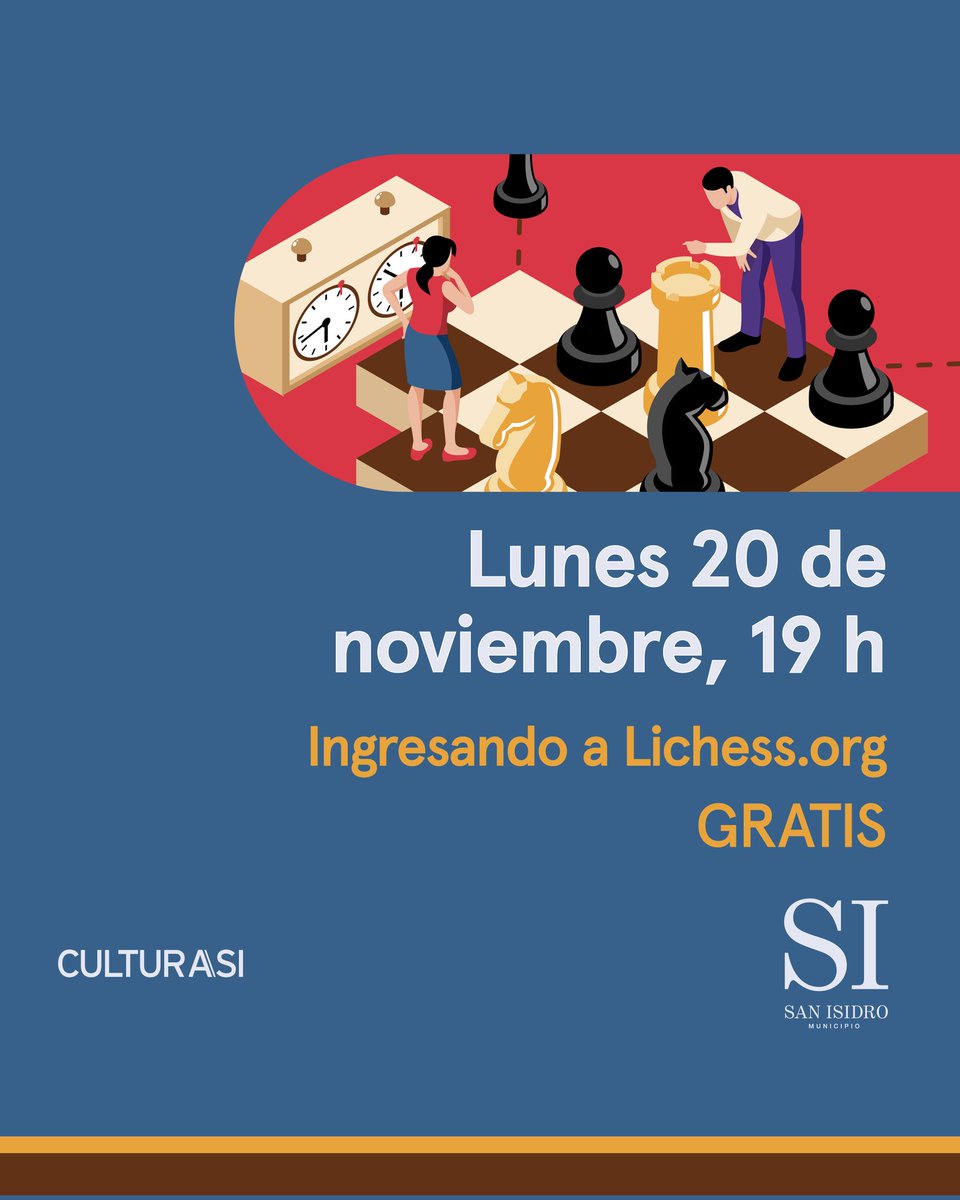 Este #LUNES hay torneo virtual de #AJEDREZ 🙂♟️

 Registrate anticipadamente con nombre y apellido en la plataforma lichess.org ¡Te esperamos para hacer tu jugada! 💻

📆 Lunes 20 de noviembre
🕒19 h
🎟Gratis

#AjedrezSI #JugarSI #virtual #CulturaSI
<a href="/SanIsidroGob/">San Isidro</a>