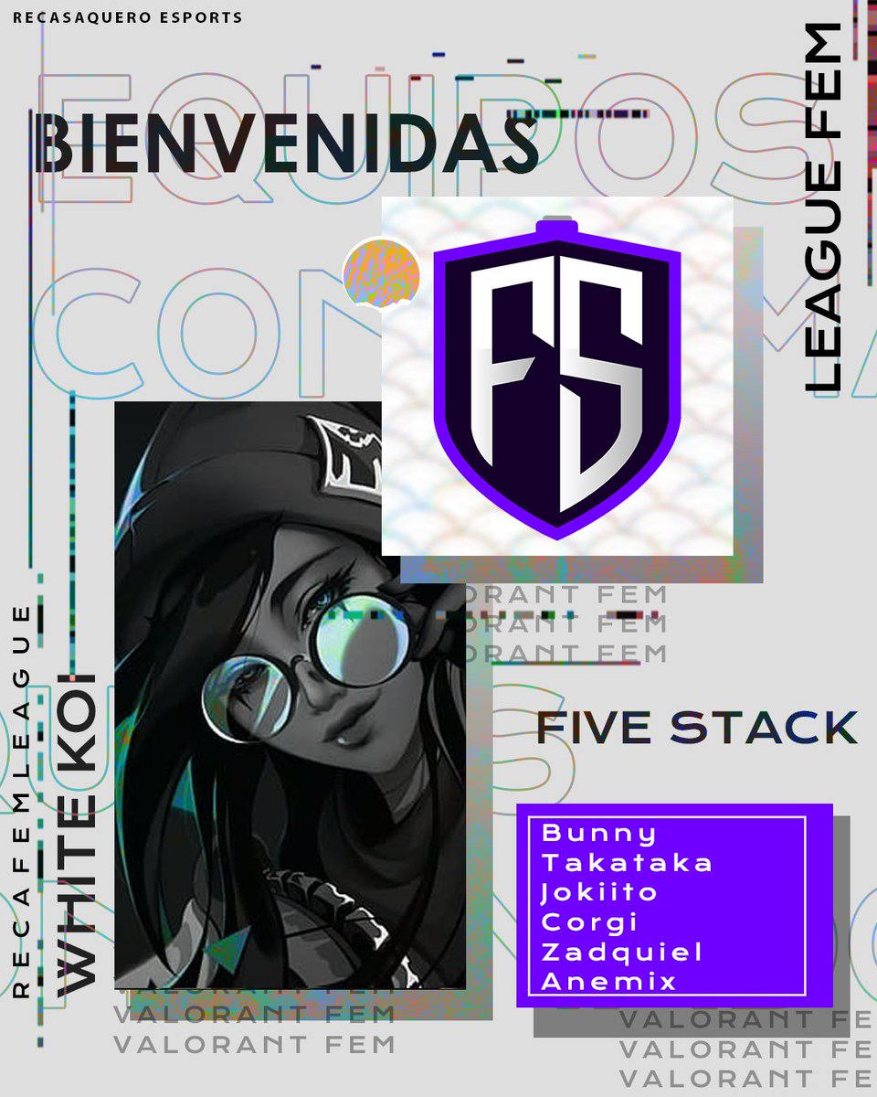RecaEsports's tweet photo. Hay leyendas que se vuelven realidad‼️

Hoy queremos darle la bienvenida a las chicas de @FiveStack_5 🌸 Quiénes vienen con las baterías recargadas para disputarse el título de la #WhiteKoiLeague ⛩️🍡

🌸#Bunny
🌸#Takataka
🌸#Jokiito
🌸#Corgi
🌸#Zadquiel
🌸#Anemix

#ValorantFem #Recasaquero

🔴📺 Transmisión por: 
https://t.co/umTykP4AQq