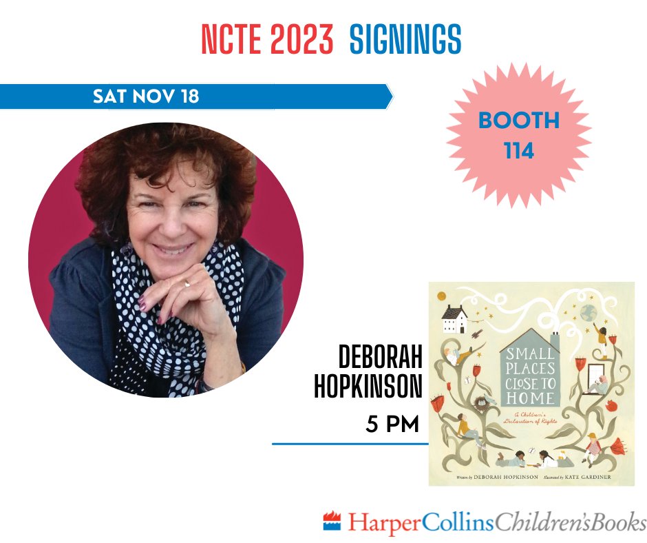 #NCTE23 is not a small place, and I don't know if it's close to your home, but you can meet @Deborahopkinson signing Small Places Close to Home tomorrow at 5 pm in booth 114!