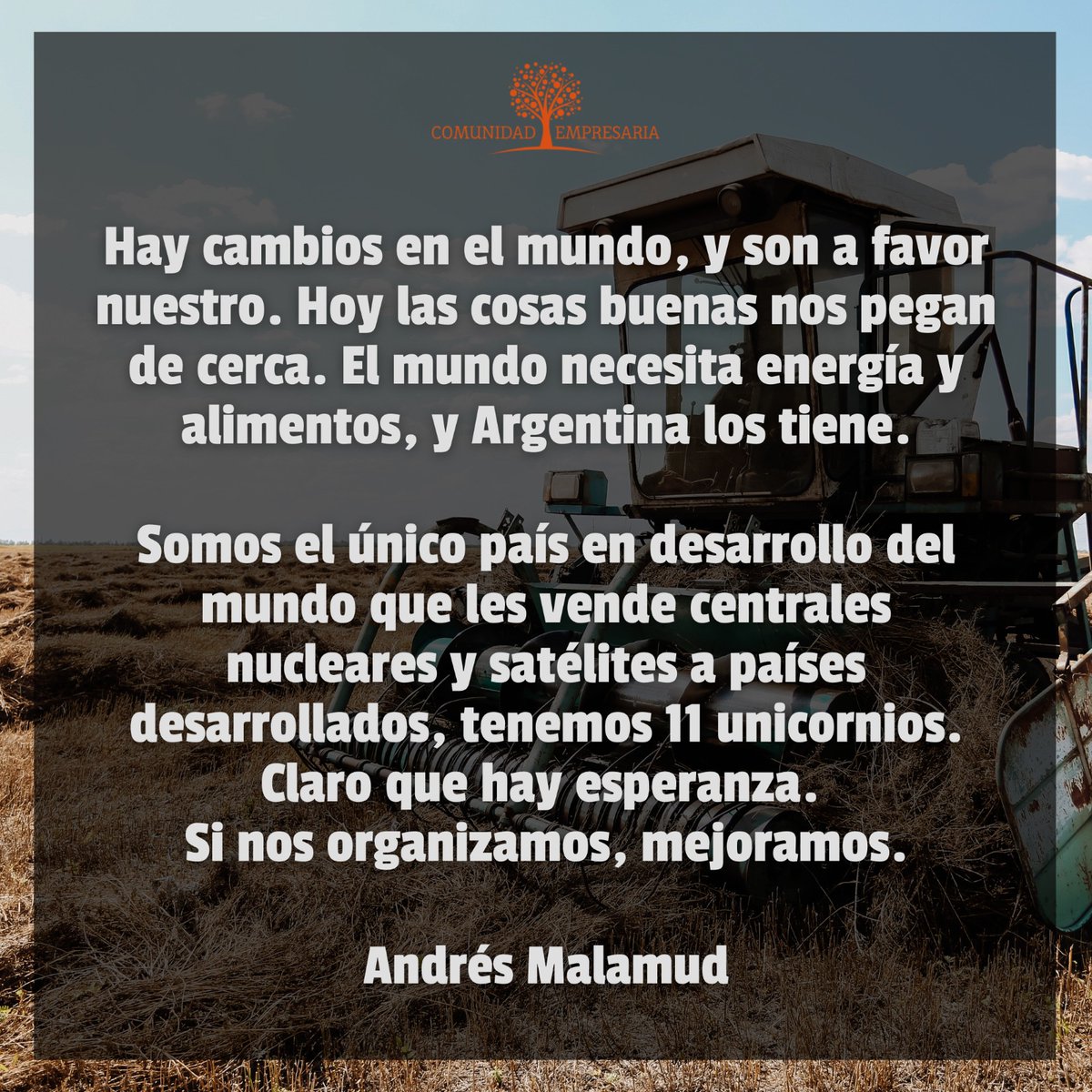 En épocas de elecciones y revuelos es bueno siempre recordar los aspectos positivos que nos rodean. Les dejamos un fragmento de Andrés Malamud de una de sus últimas entrevistas 📌

#reflexiones #andresmalamud #comunidadempresaria #argentina #sociedad #agricultura #economia