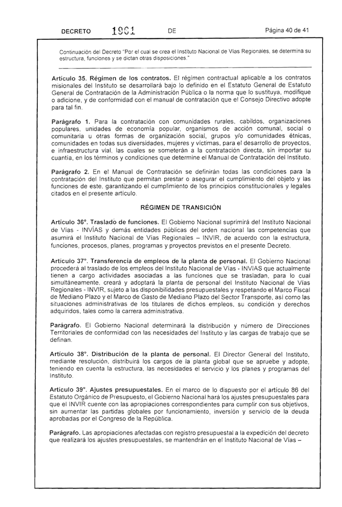 Melquisedec70's tweet photo. El gobierno acaba de cambiar de un plumazo la Ley 80 de contratación (decreto ilegal). Y ha creado un gigantesco ente burocrático para las vías del campo, Instituto Nacional de Vías Regionales https://t.co/nQ3Ujb4Gn7