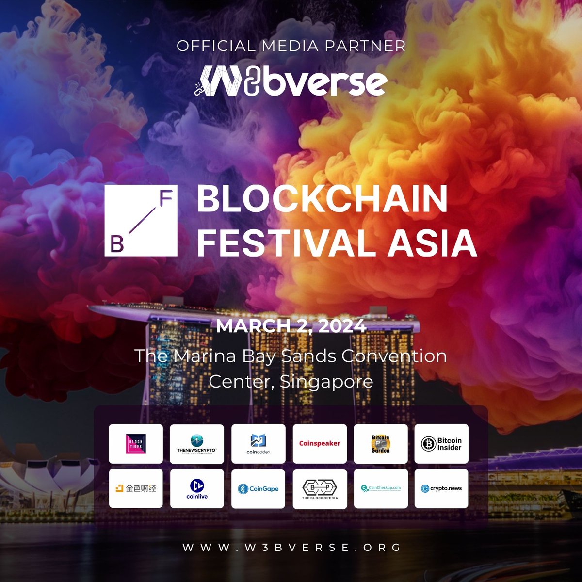 w3bverseorg's tweet photo. 🎉 Big reveal: #W3bverse is the official media partner for Blockchain Festival Asia 2024 (https://t.co/jWYeZjQlzg)! Meet us in #Singapore on March 2 at The Marina Bay Sands. Dive into the latest blockchain breakthroughs! #BlockchainAsia #TechEvent #Innovation #Networking https://t.co/rlmcdOMmEY