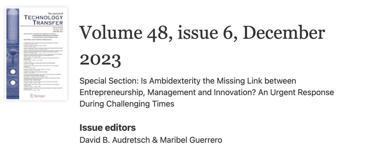 Dear colleagues, 

The Journal of Technology Transfer has released our special issue on #Ambidexterity: Vol. 48, Issue 6, December 2023

lnkd.in/g9UE8q3G

Enjoy it!